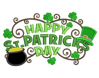 Happy St. Patrick's Day Machine Embroidery Applique Design Digitized Pattern - Instant Download - 4x4 , 5x7, and 6x10 -hoops