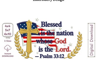 Psalm 33:12 Bible Verse Machine Embroidery Applique Design, Blessed Is the Nation Whose God Is the Lord Cross and American Flag USA
