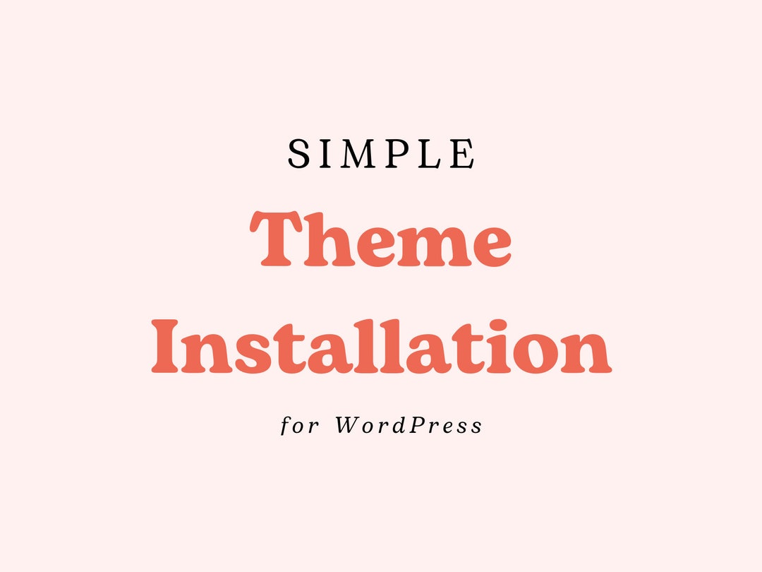 Theme Installation for Wordpress - Etsy