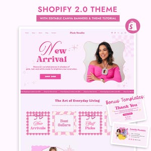 Könnte beinhalten: Eine Shopify 2.0 Website-Theme-Vorlage mit einer rosa Farbpalette, dem Text "New Arrival," "Pink Studio," und "The Art of Everyday Living." Enthält bearbeitbare Canva-Banner, ein Theme-Tutorial und Bonus-Vorlagen für Dankeskarten.