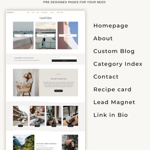May include: A website mockup showcasing pre-designed pages for a blog or website. The pages include a homepage, about page, custom blog, category index, contact page, recipe card, lead magnet, and link in bio. The website has a minimalist design with a light background and a simple layout.