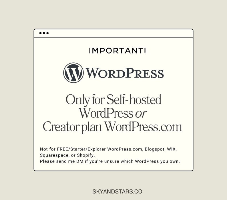 Peut inclure: Une image en noir et blanc d'une fen&ecirc;tre de navigateur avec le logo WordPress et le texte "IMPORTANT&nbsp;! Uniquement pour WordPress auto-h&eacute;berg&eacute; ou WordPress.com avec un plan Cr&eacute;ateur. Pas pour WordPress.com GRATUIT/D&eacute;butant/Explorateur, Blogspot, WIX, Squarespace ou Shopify. Veuillez m'envoyer un MP si vous n'&ecirc;tes pas s&ucirc;r de la version de WordPress que vous poss&eacute;dez. SKYANDSTARS.CO"
