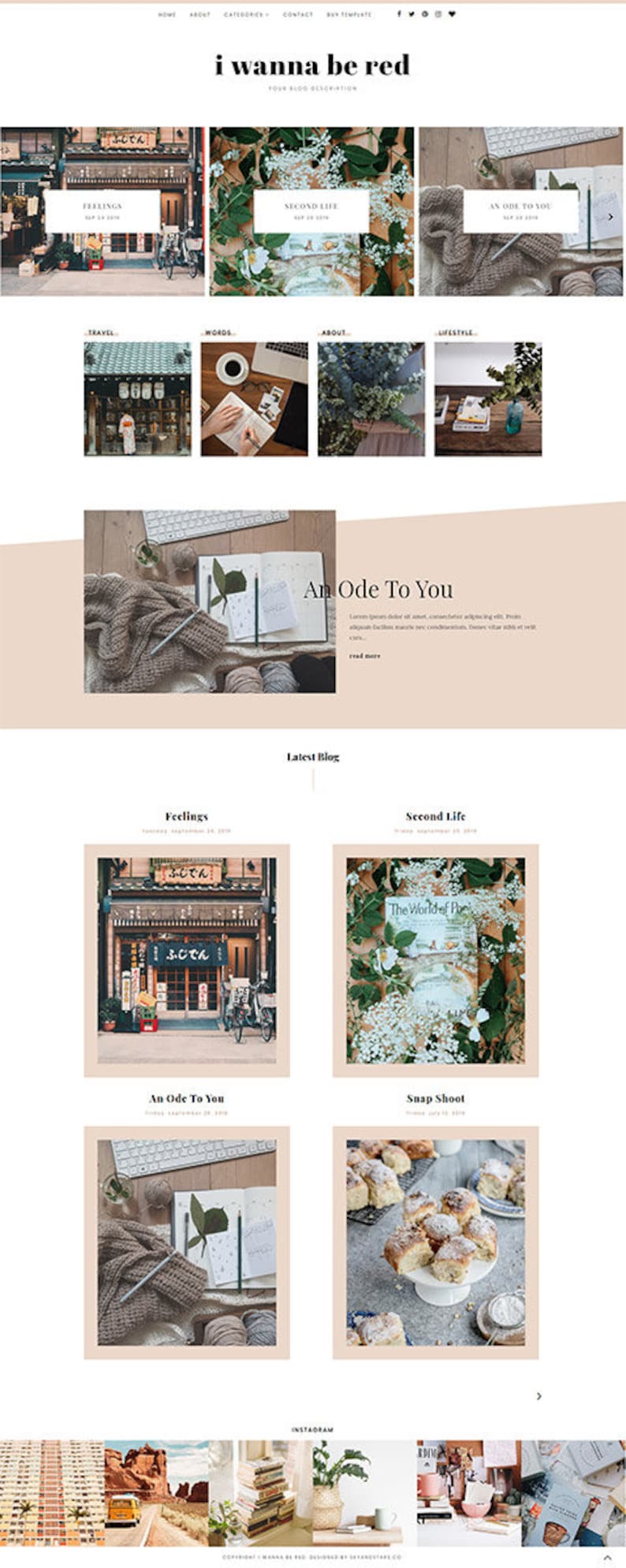 May include: A website homepage for a blog called "i wanna be red". The homepage features a grid of images with text overlays. The images are of a Japanese street scene, a book, a knitted blanket, and a plate of pastries. The text overlays include the words "Feelings", "Second Life", "An Ode To You", and "Snap Shoot".