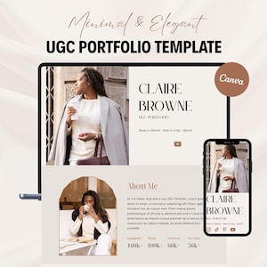 May include: A digital UGC portfolio template displayed on a laptop and smartphone. The template features a woman's photo, the name "CLAIRE BROWNE", and social media icons. The design is minimalist with a neutral color palette and the text "Minimal & Elegant".