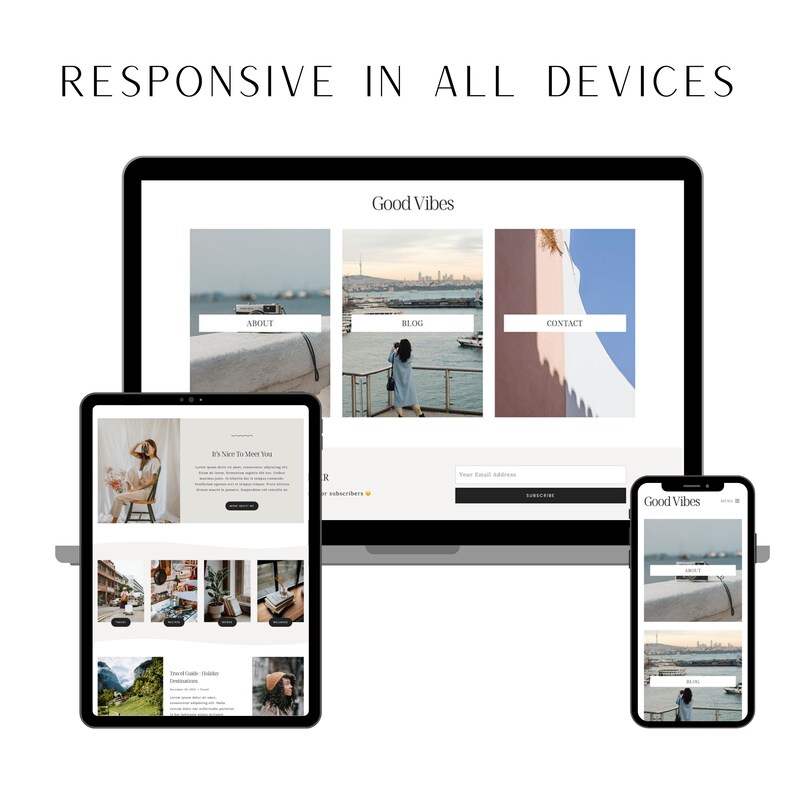 May include: A website design mockup showing a responsive website layout on a laptop, tablet, and smartphone. The website is for a blog called "Good Vibes" and features a light gray background with a white header and black text. The website has a navigation bar with links to "About", "Blog", and "Contact".