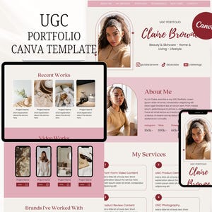 May include: A digital UGC Portfolio Canva template displayed on a tablet and smartphone. The template features a pink and white design with sections for recent work, video works, and services. The portfolio is for Claire Browne, specializing in beauty, skincare, home, and lifestyle.