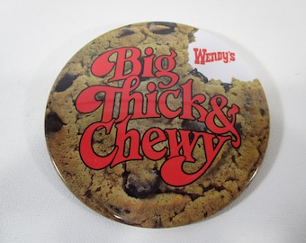 Vintage 4&quot; Big Thick Chewy Cookie pin back button Wendy&#39;s Restaurant