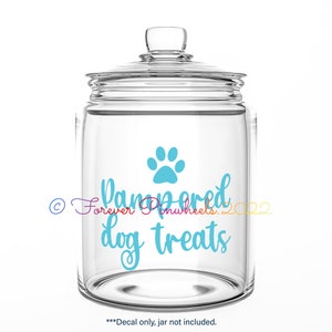 Dog Treat Jar Vinyl Decal/Sticker for Pet Snack Canister Label with Funny Sayings