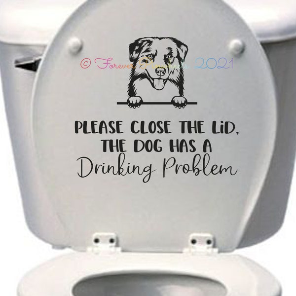 Utoimkio Please Close The Lid The Dog Has Drinking Problems Toilet Decals Toilet Lid Decals
