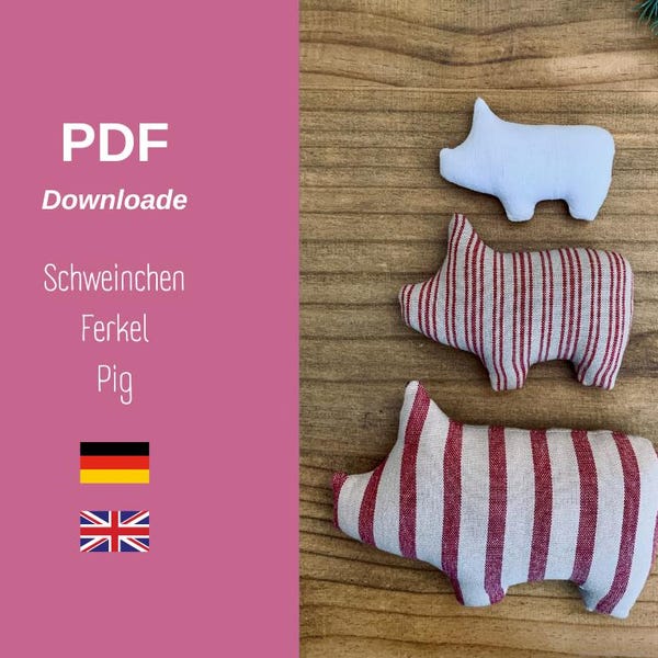 Sewing Instructions & Pattern for Fabric Toy "Pig" – Digital PDF Download for DIY Stuffed Animals, Soft Toy Projects, and DIY Animal Figures