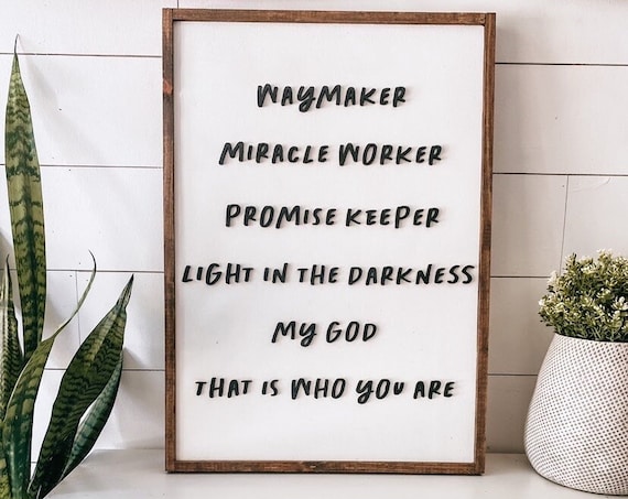 Way maker miracle worker sign - wooden sign - 3d laser sign