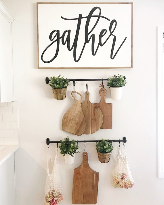 Gather -gather sign - farmhouse sign - farmhouse