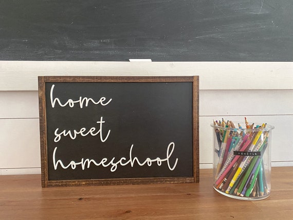 Home sweet homeschool sign - 3D laser sign - homeschool- virtual learning
