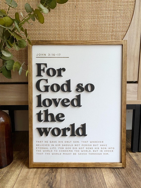 For God so loved the world - John 3:16 sign - Scripture sign - Inspirational Sign - wooden sign - 3D lettered sign - laser cut sign