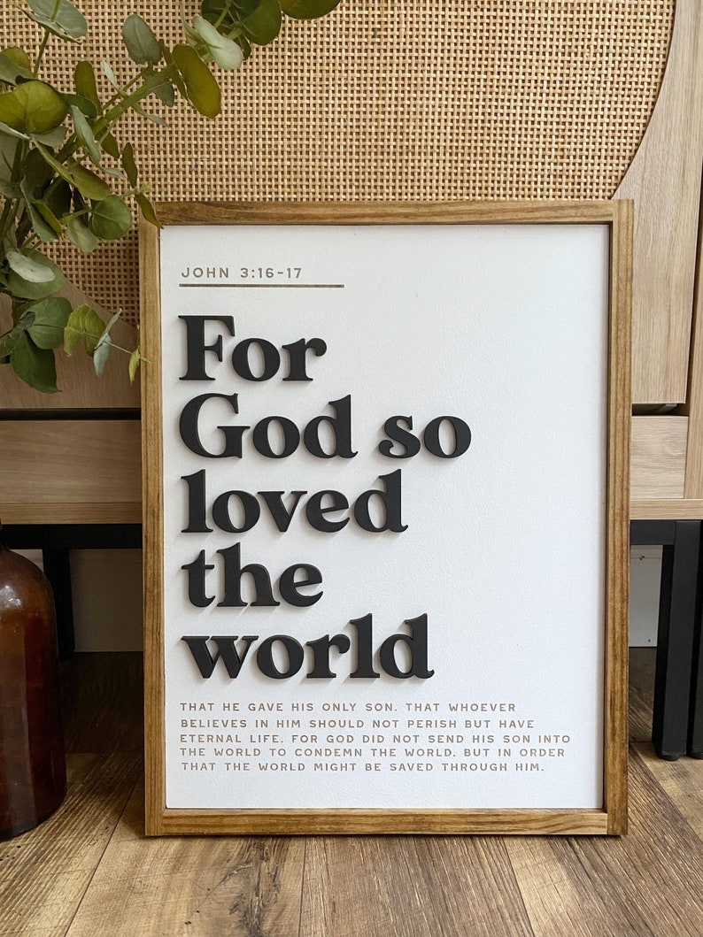 For God so loved the world - John 3:16 sign - Scripture sign - Inspirational Sign - wooden sign - 3D lettered sign - laser cut sign