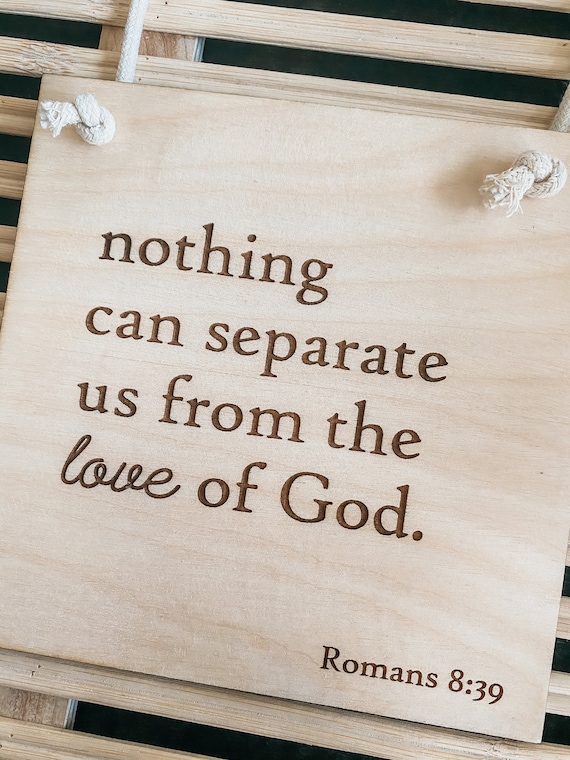 Nothing Can Separate Us From the Love of God Banner - Romans 8:39