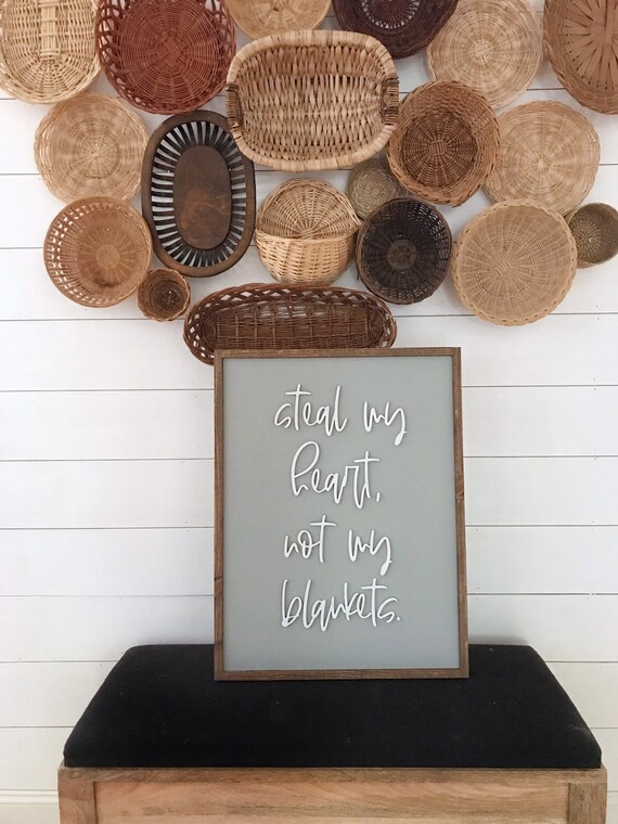 Steal my heart not my blankets - 3d sign - laser sign - wooden sign - home decor sign