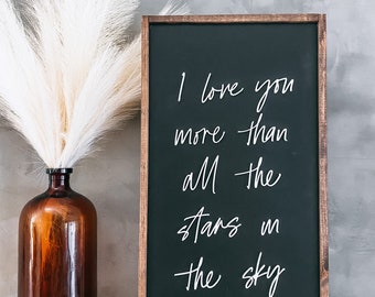 I love you more than all the stars in the sky sign - wooden sign - laser cut sign - 3D sign