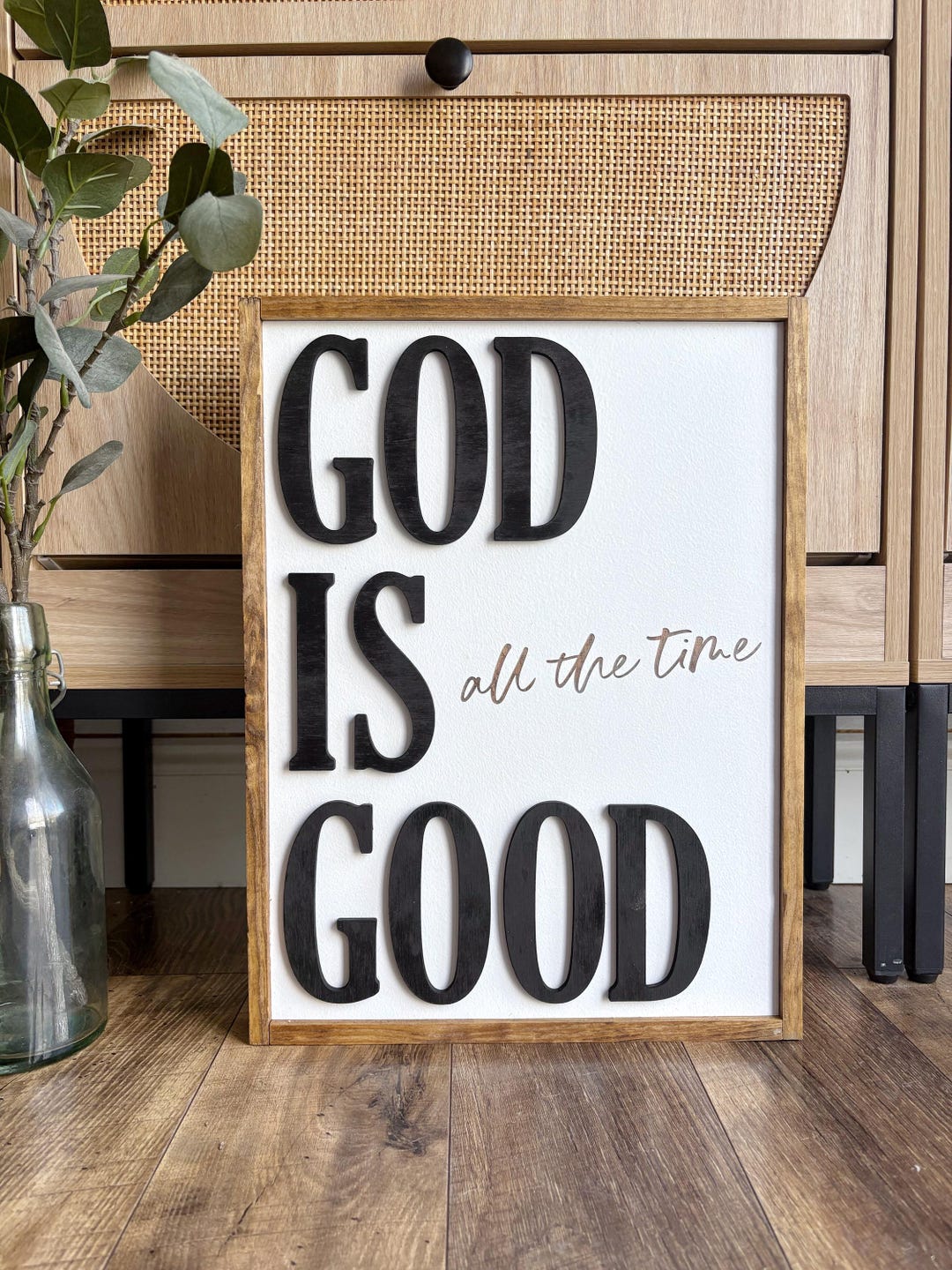 God is Good All the Time Sign - Scripture Sign - Inspirational Sign ...