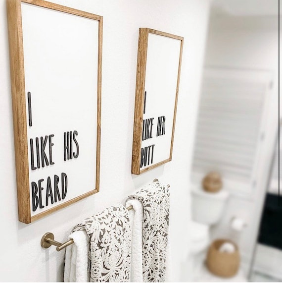 I like his beard I like her butt signs - 3D - laser sign