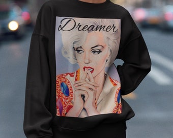 Marilyn Monroe Dreamer Sweatshirt, Graphic Tee, Sweatshirt, Pullover, Pop Art Graphic Sweater, Artist Sweatshirt, Autumn, Dreamer Sweatshirt