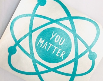 Du spelar roll Atom-dekal, Energi Atom, Atom-klistermärke, Atom-vinyl, Vetenskap, Klistermärke för lärare, Presenter till elever, Du spelar roll