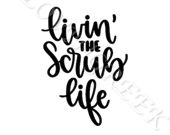 Livin the Scrubs life, Scrub Life Decal, Car Vinyl Decal, Vinyl Sticker - Car Decal, Laptop Decal, Window or Bumper Sticker, nurse decal