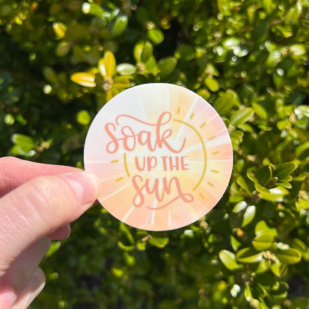 Soak up the Sun Waterproof Vinyl Sticker, Water Bottle Sticker ...