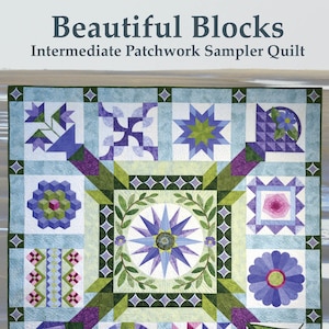 May include: A quilt pattern book titled "Beautiful Blocks: Intermediate Patchwork Sampler Quilt" by Susan Taylor Propst. The cover features a colorful patchwork quilt with a variety of floral and geometric designs in shades of purple, green, blue, and pink.