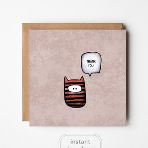 Printable Thank You Card, cute cartoon, quirky card, thank you, sending thanks, gratitude cards