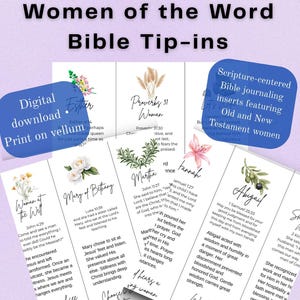 May include: A digital download featuring 30 different women of the Bible tip-ins. The inserts include scripture-centered Bible journaling prompts with Old and New Testament women. The design includes floral and botanical illustrations.