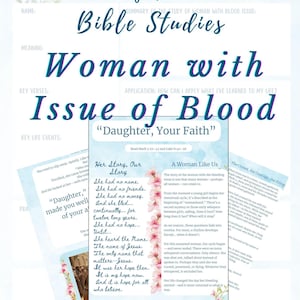 May include: A Bible study guide titled "Women of the Word" focuses on the story of a woman with a blood issue. The design features floral accents and text, including key verses and life events. The study explores themes of faith and hope.