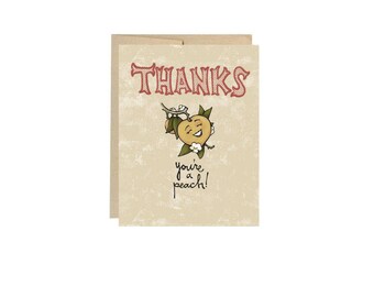 Thanks You're A Peach - Card Blank Inside