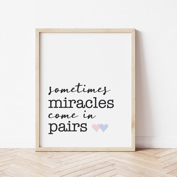 Twin Nursery Decor, Sometimes Miracles Come in Pairs Twin Wall Art, Boy Girl Twin Nursery Art, Twin Boys Baby Gift, Twin Girls Baby Shower