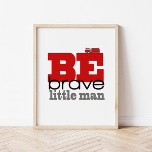 Fire Truck Nursery Decor, Be Brave Little Man, Firetruck Nursery Art, Baby Boy Nursery Decor, Firefighter Baby Gift, Fire Truck Room Decor