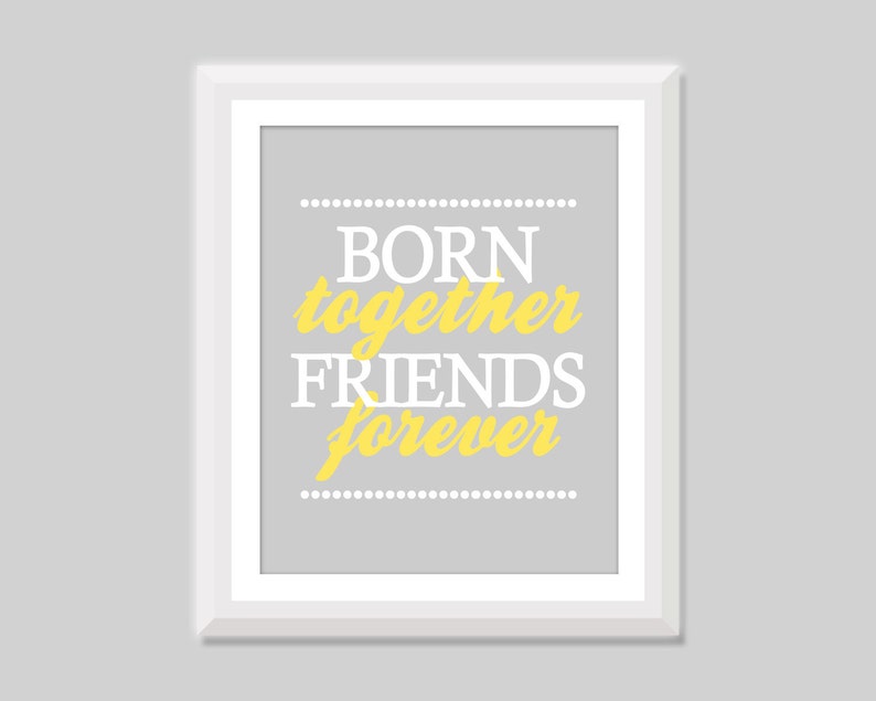 Free Free 254 Born Together Friends Forever Svg Free SVG PNG EPS DXF File