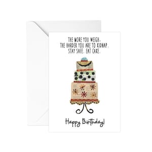 Funny Birthday Card...The More You Weigh! - Funny Birthday Card, Best Friend Birthday Card, Happy Birthday Card, Card For Him, Card for Her