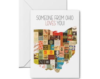 Someone From Ohio Loves You Greeting Card