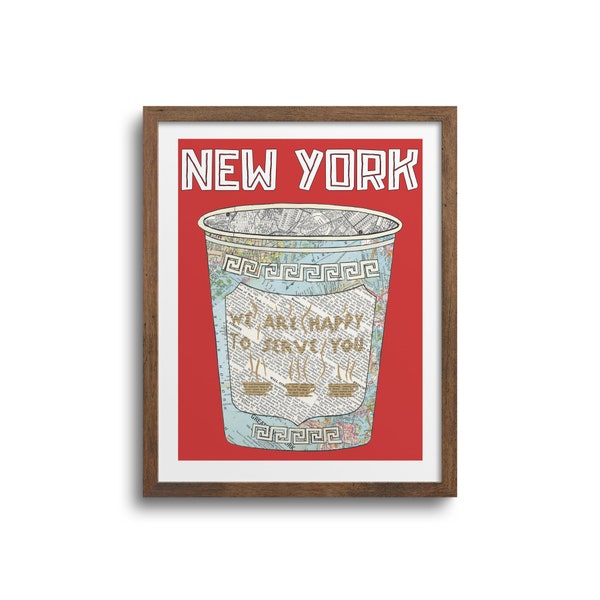 NY Coffee Cup "We Are Happy To Serve You" Art Print - New York City Poster, Iconic NYC Coffee Cup, NY City Art
