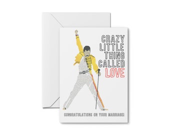 Crazy Little Thing Called Love - Funny Wedding Card, Wedding Card, Funny Marriage Card, Engagement Card, Congratulations Card