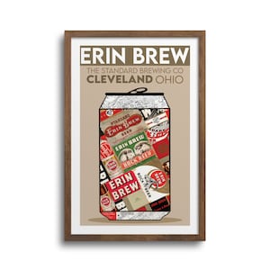 Erin Brew Beer - Cleveland Brewery, Cleveland Wall Art, Beer Lover, Cleveland Sports, Cleveland Browns, 10 Cent Beer Night, Guardians