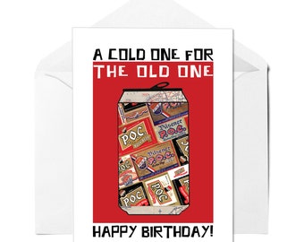 Cold One For The Old One - Beer Birthday Card, Beer Lover Card, Card for Him, Funny Birthday Card, POC Beer, Cleveland Beer