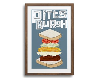Pittsburgh Sandwich Art Print - Pittsburgh Wall Art, Pittsburgh City Art, Pittsburgh Sandwich, Pittsburgh Food Art, Kitchen Art