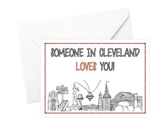 Someone In Cleveland Loves You Greeting Card - Thinking of you, miss you, just because, best friend card