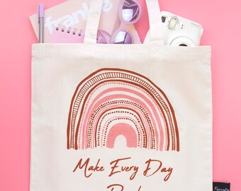 Organic Cotton Tote Bag - Make Everyday a Rainbow - Original