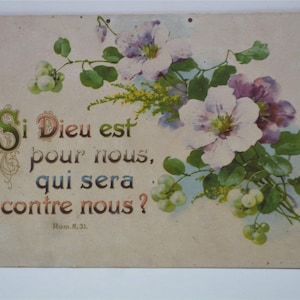 Wenn Gott für uns ist.... Bedruckter Karton mit Blumen geschmückt 1929 . 31 x 22 cm