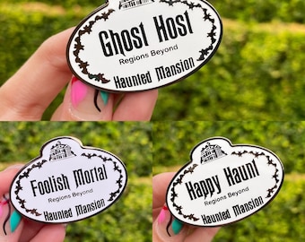 Haunted Mansion Name Tag, Ghost Host, Happy Haunt, Foolish Mortal Parody Theme Park Hard Enamel Pin