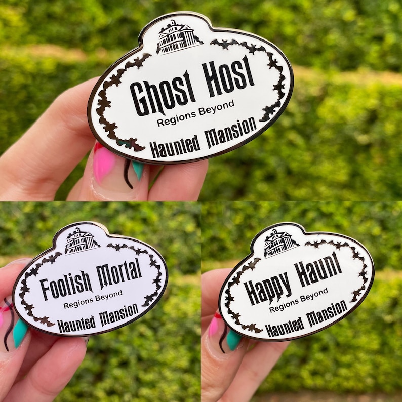 Haunted Mansion Name Tag, Ghost Host, Happy Haunt, Foolish Mortal Parody Theme Park Hard Enamel Pin image 1