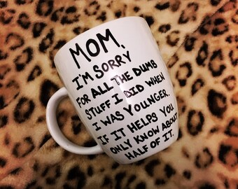 Mom Mug- Mother's Day-Mom Gift-Mother's Day Gift-Coffee Mug-Coffee Cup-Funny Mug-Funny Coffee Mug-Free US Shipping-White Mug-16 Ounce Mug