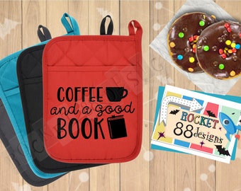 Coffee And A Good Book cute book quote pot holder oven mitt reader gift Librarian gift books